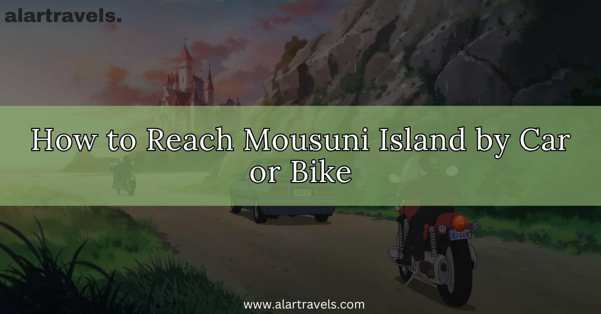 How to Reach Mousuni Island from Kolkata by Car or Bike