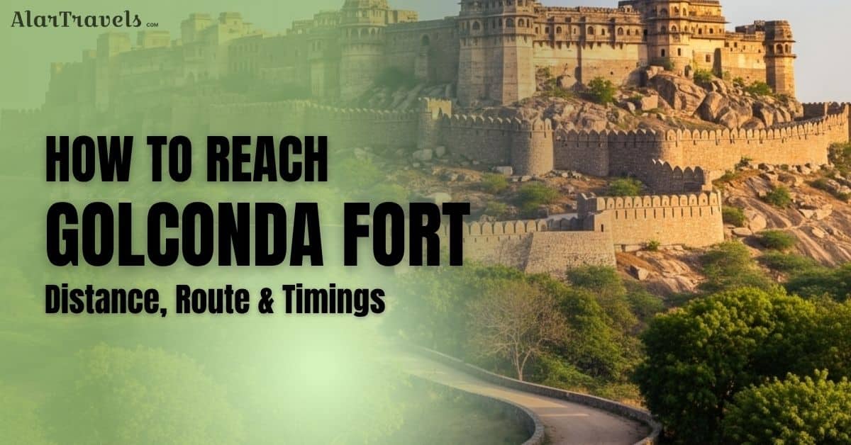 Hyderabad to Golconda Fort: Distance, Route & Timings 2 Hyderabad to Golconda Fort Distance, Route & Timings