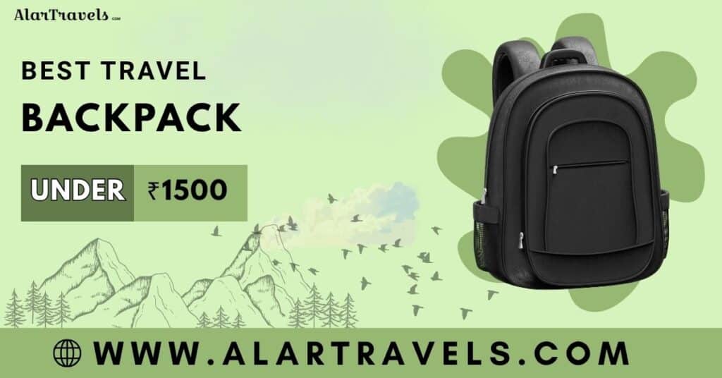 Best Travel Backpack Under 1500 in India
