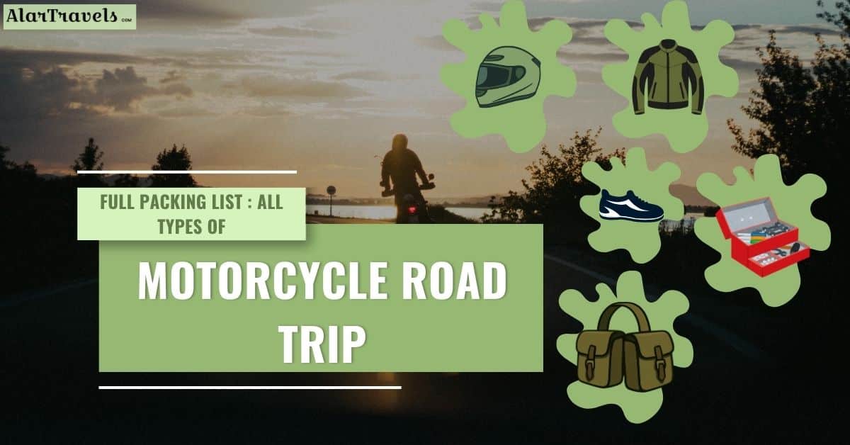 Motorcycle Road Trip Packing List What to Carry on a Long Ride